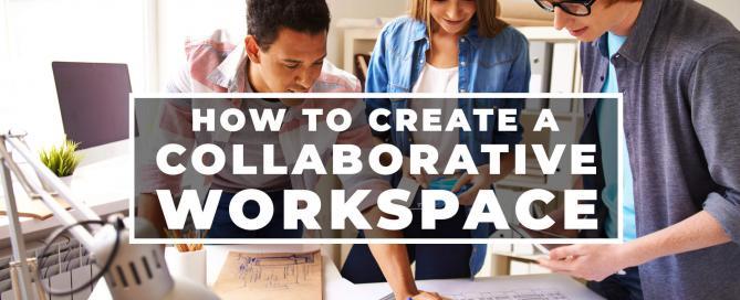 Title of blog - How to create a collaborate workspace